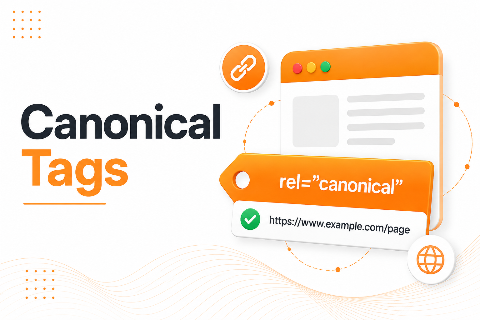 Canonical Tags: The Complete Guide (And the Mistakes Everyone Makes)